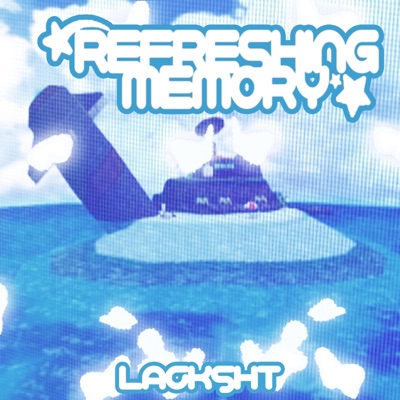 Refreshing Memory - EP