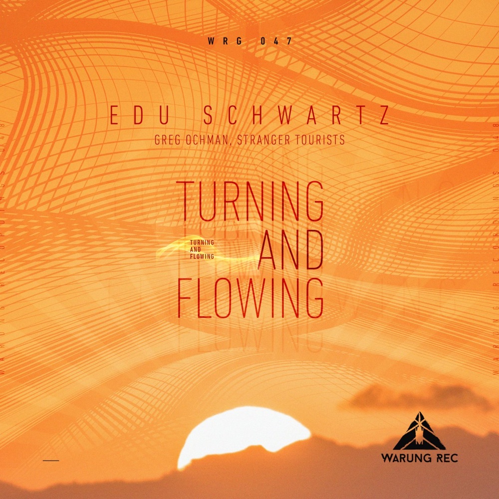 Обложка альбома «Turning and Flowing - EP» — Edu Schwartz