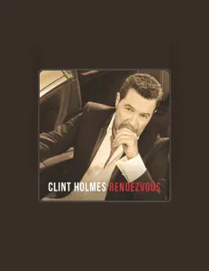 Listen to Clint Holmes, watch music videos, read bio, see tour dates & more!