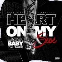 Heart On My Sleeve (feat. J Baybee) - Single - Londonbaby