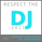 Respect the DJ 2k17 (feat. Trevor Jackson) - Visioneight & Bootmasters lyrics