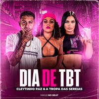 Dia de Tbt - Single - Cleytinho Paz & A Tropa das Sereias