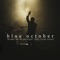 To Be - Blue October lyrics