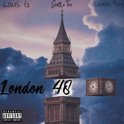 London 48 (feat. Scott x Tee & Crush) - Single