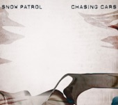 Snow Patrol - Chasing Cars