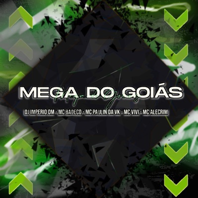 Mega do Goiás - Single