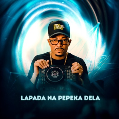 Lapada na Pepeka Dela - Single