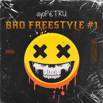Bro Freestyle #1 - Single