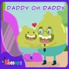 Daddy Oh Daddy - Single