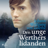 Den unge Werthers lidanden - Johann Wolfgang von Goethe