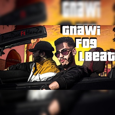 Gnawi Fo9 L'Beat - Single