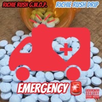 Emergency (feat. Richie Rush Drip) - Single - Richie Rush G.W.O.P.