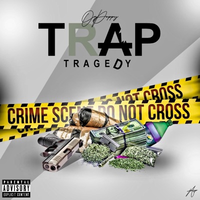Trap Tragedy (feat. Eijay) - Single