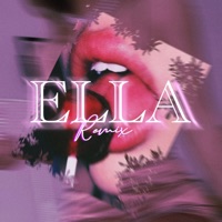 Ella (Remix) [feat. Mc Floo & DK] - Single - Rich wings