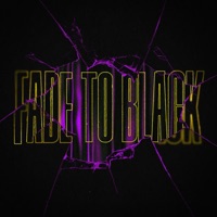 FADE TO BLACK - Single - Borders