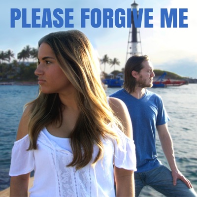 Please Forgive Me (feat. Nicholle Rae) - Single