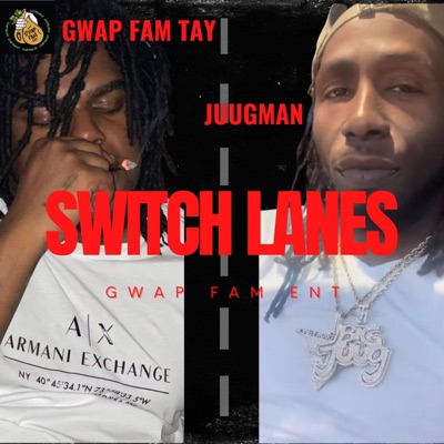 Switch Lanes (feat. Yung Ralph) - Single