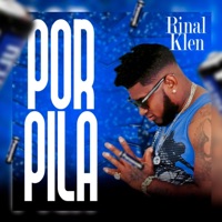 Por Pila (En vivo 2009) - Single - Rinal Klen