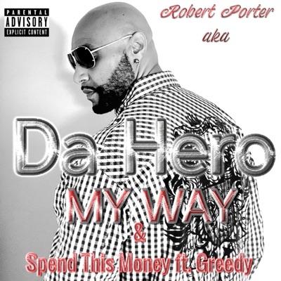 My Way & Spend This Money - Single