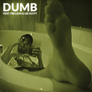 Dumb - Single