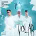 Volar (feat. Los Legendarios) - Single album cover