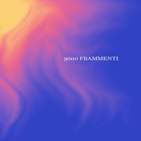 9000 Frammenti - Single - Gin De La Vega & Luca Gambirasio