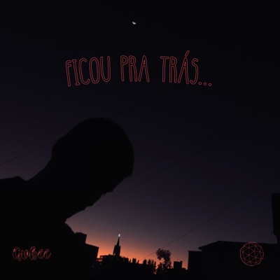 Ficou pra Trás - Single