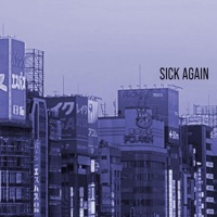 Sick Again - EP - Avere