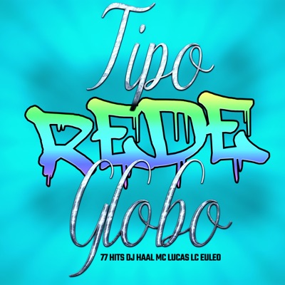 Tipo Rede Globo - Single