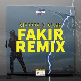 FAKIR RMX D’Lah & Sie777e