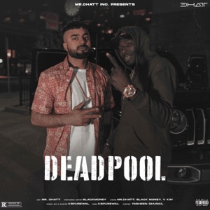 DEAD POOL (feat. BLACK MONEY)