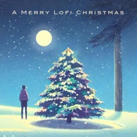 A Merry Lofi Christmas - Single - Zycix