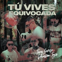 Tú Vives Equivocada (feat. Phantom Joyce) - Single - Juan Sovero