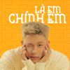 Là Em, Chính Em - Dương Domic