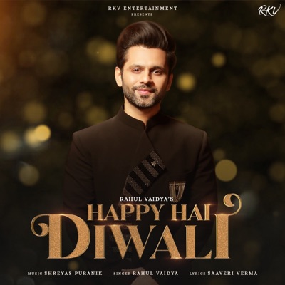 Happy Hai Diwali - Single