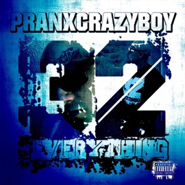 Last of a Dying Breed PranxCrazyBoy