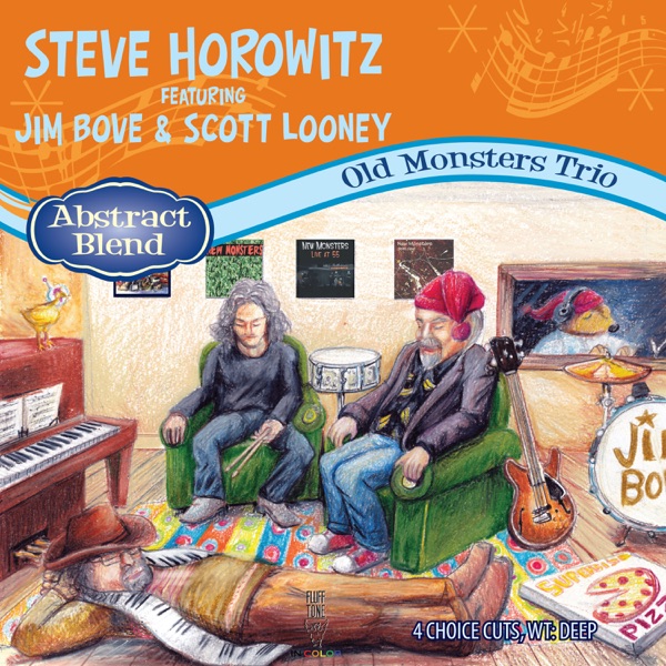 Old Monsters Trio (Abstract Blend) [feat. Jim Bove & Scott Looney] - EP