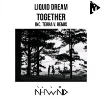 Together - Single - Liquid Dream