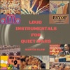 Loud Instrumentals For Quiet Wars