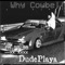Why Cowbell - DudePlaya lyrics