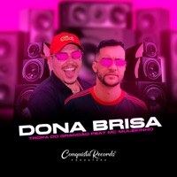 Dona Brisa - Single - TROPA DO GRANDÃO & MC Mulekinho
