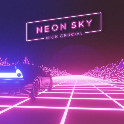 Neon Sky - Single