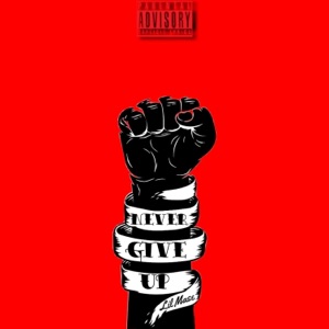 Never Give Up - Single