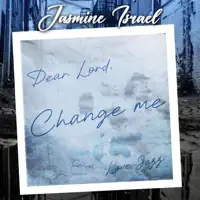 Change Me — Jasmine Israel