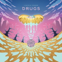 Drugs (feat. Kendall Morgan) - Single - Lincoln Jesser