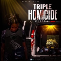 Triple Homicide (feat. Chigga) - Single - La6Music