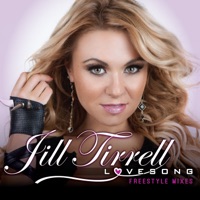 Lovesong (Freestyle Mixes) - JILL TIRRELL