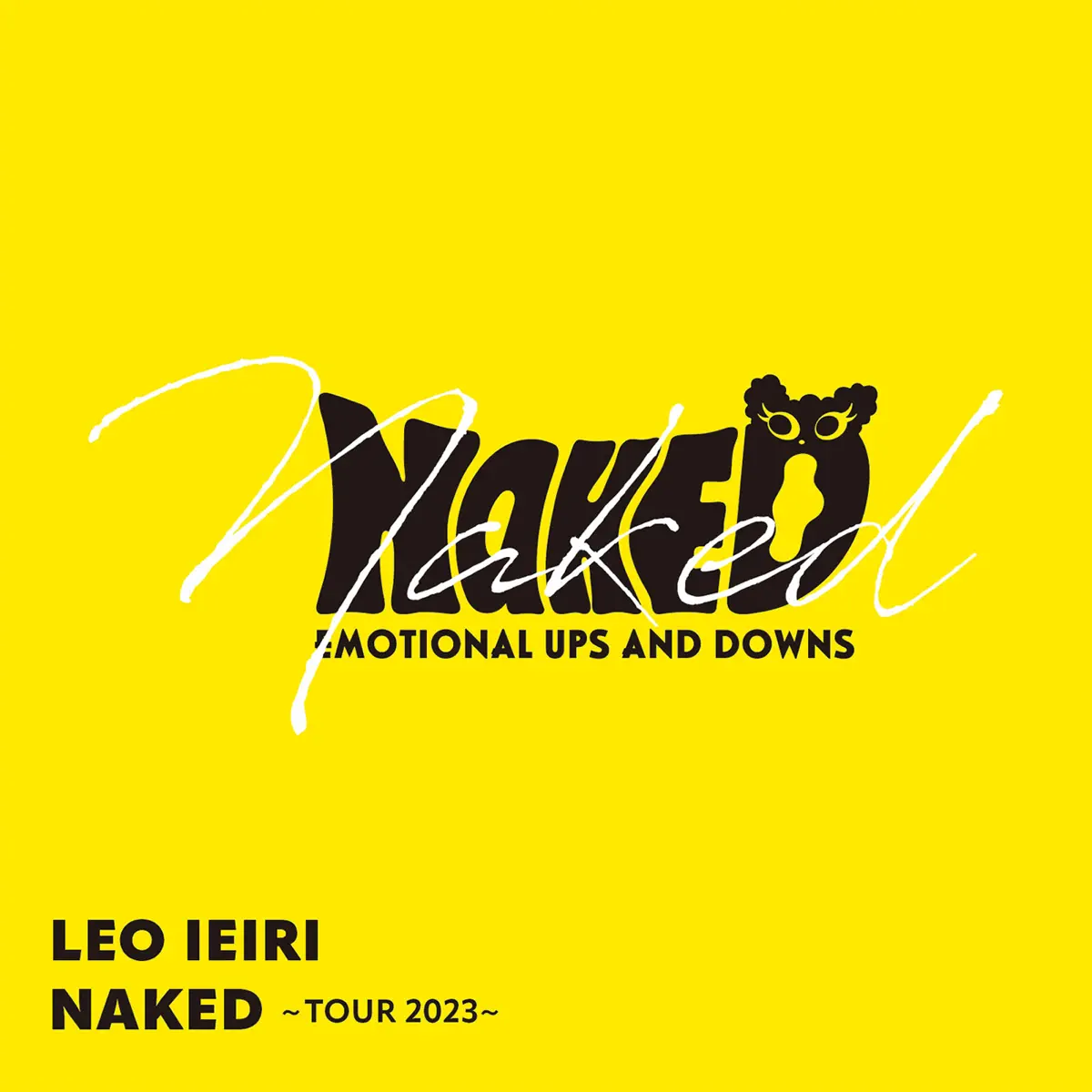 家入レオ – NAKED ～TOUR 2023～ (LIVE) (2024) [iTunes Plus AAC M4A]-新房子