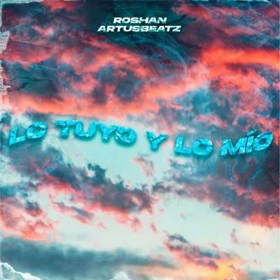 Lo Tuyo y Lo Mío - Single