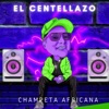 El Centellazo (Champeta Africana) - Single